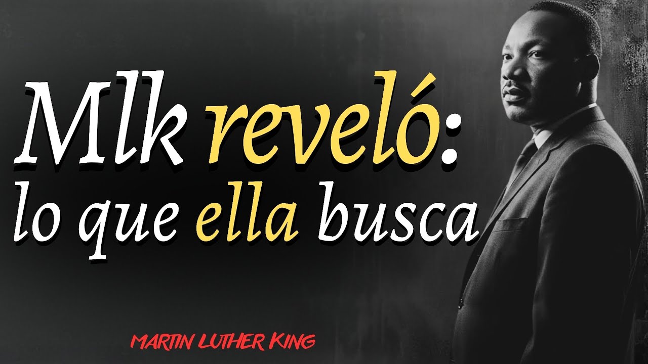 Por Qué Las Mujeres Admiran a Los Hombres Maduros Que Hacen Esto — MLK Jr