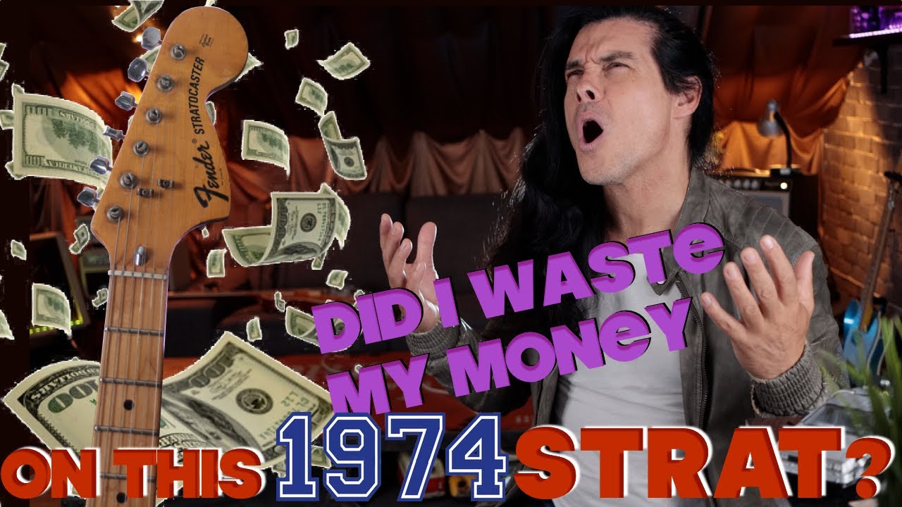 Did I waste my money on this 1974 FENDER STRATOCASTER?