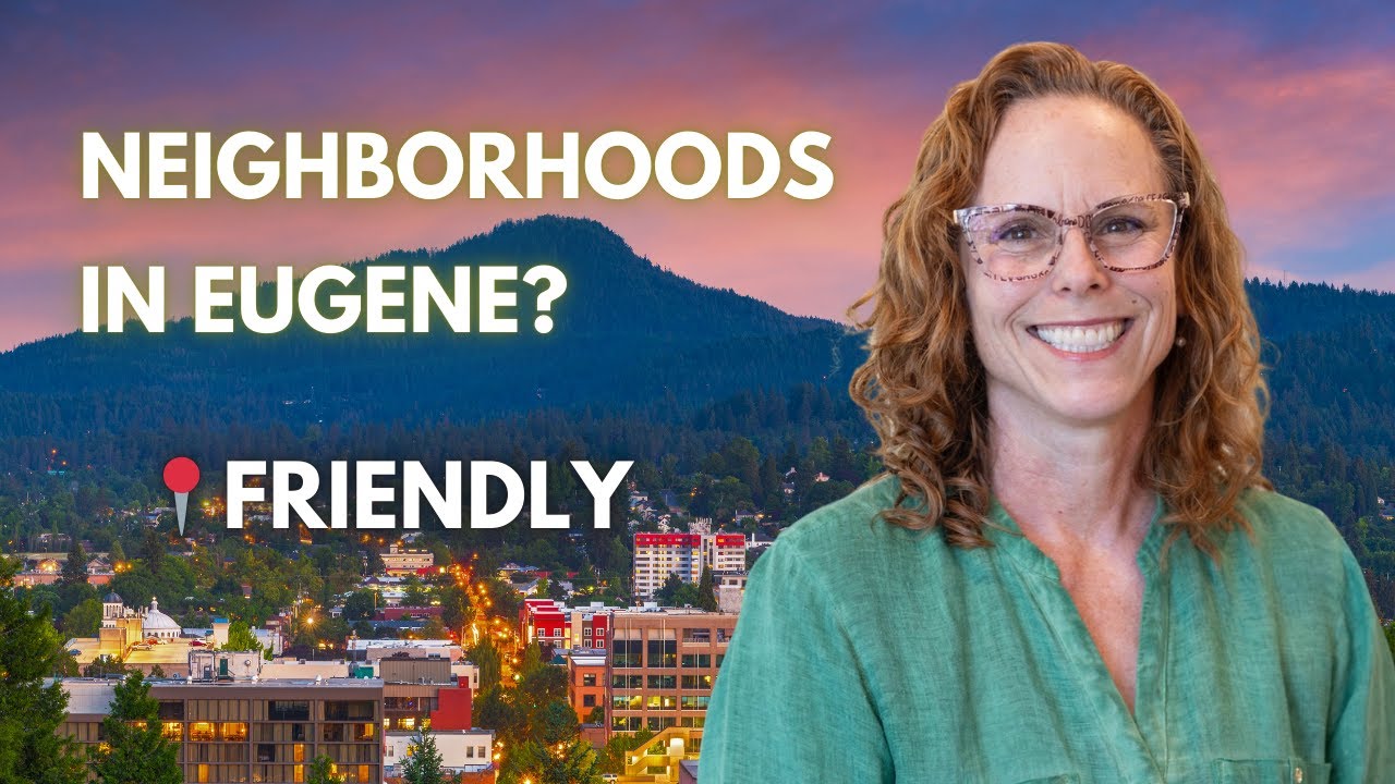 Best Neighborhoods in Eugene, Oregon | Where Should You Live? | Friendly  | Julie Sonam