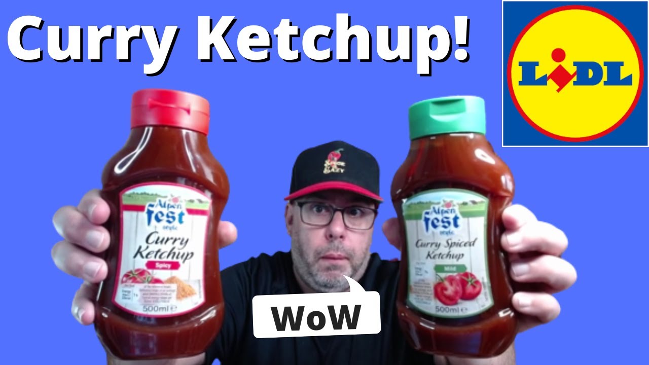 LIDL | CURRY KETCHUP | ALPEN FEST | FOOD REVIEW