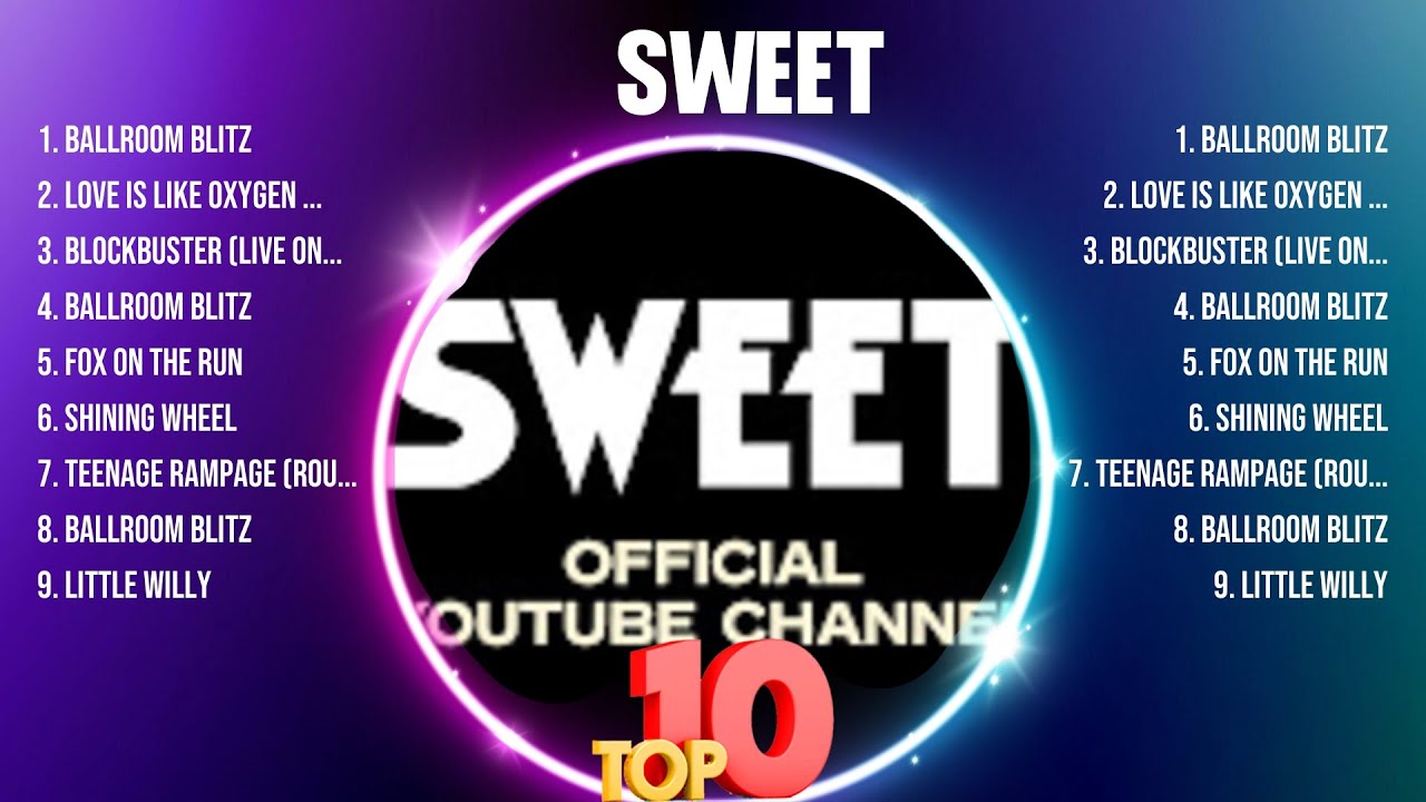 Sweet Greatest Hits Full Album ▶️ Full Album ▶️ Top 10 Hits of All Time