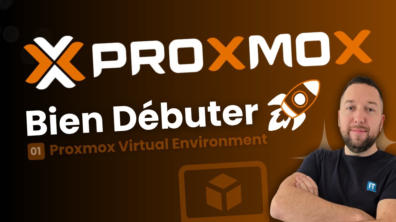 Bien d&eacute;buter avec Proxmox VE : la virtualisation open source