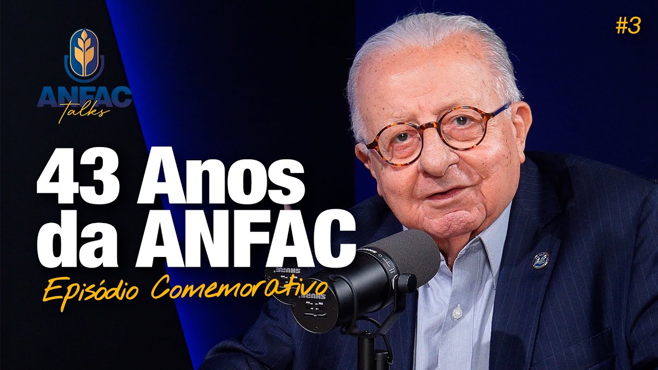 43 Anos de ANFAC - ANFAC Talks #3