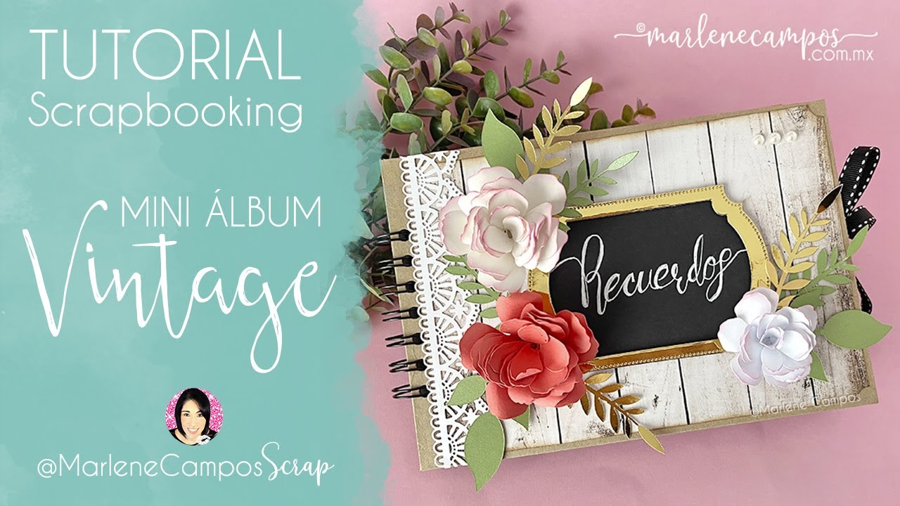 TUTORIAL SCRAPBOOK: Decorando Álbum Vintage para muchas FOTOS ✂️ Marlene Campos