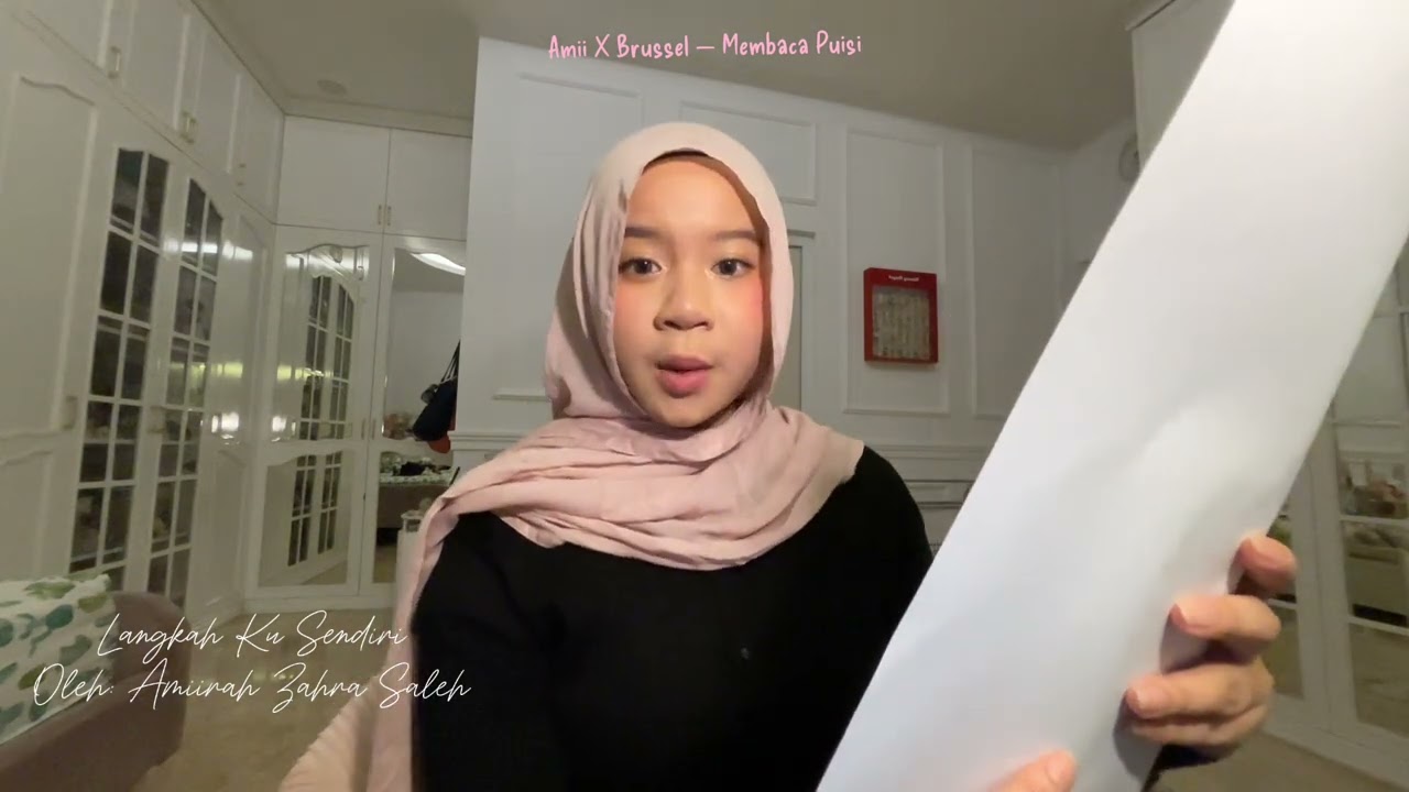 Tugas Video Bahasa Indonesia — Membaca Puisi  oleh Amiirah Zahra Saleh X Brussel SMA Global Mandiri