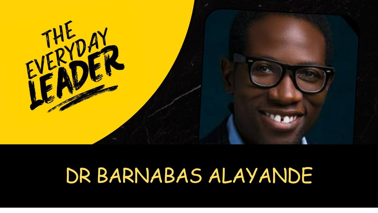 #theeverydayleader EP 34 with Dr Barnabas Alayande , 'Time to own our data'