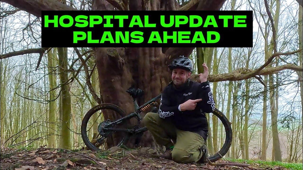 HOSPITAL UPDATE & PLANS AHEAD! Plus some biking! 