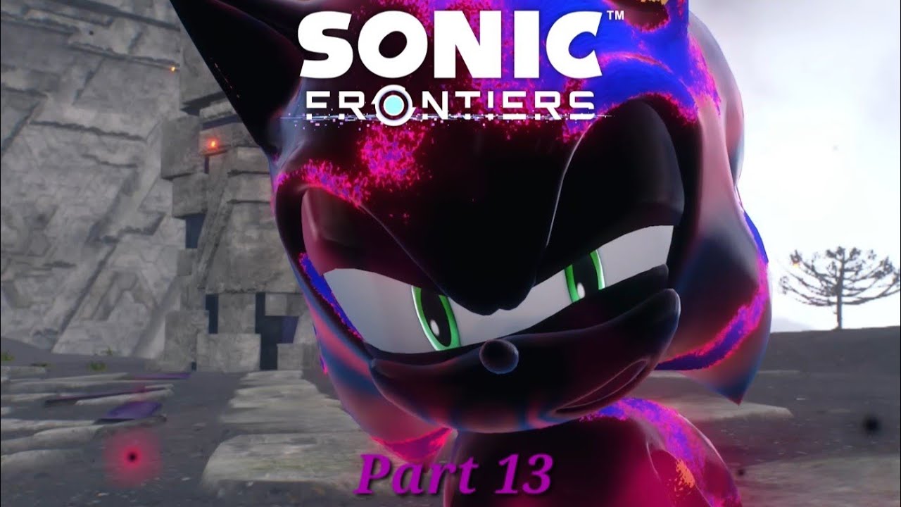 Sonic Frontiers Gameplay Part 13 Nintendo Switch 