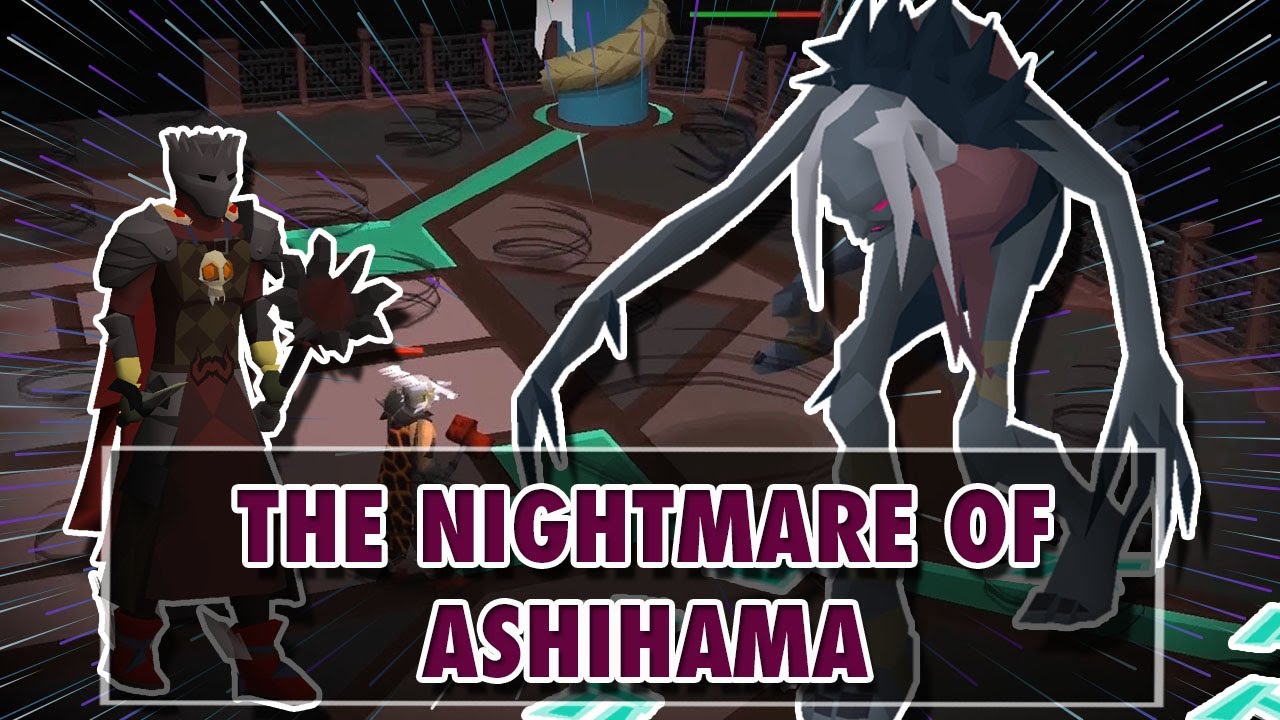 [OSRS] Guia basica y sencilla de Nightmare of Ashihama (Español)