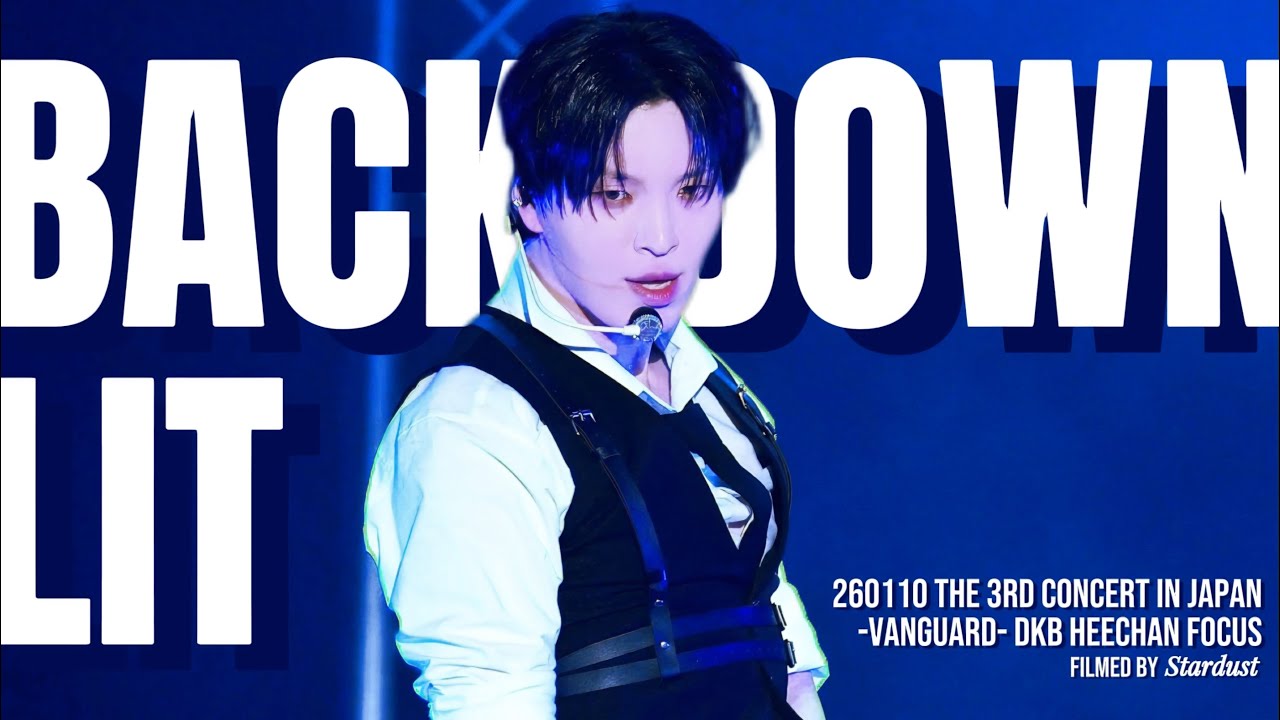 [4K] 260110 일본 콘서트 1부 - Back Down + LIT | 다크비 희찬 직캠 DKB HEECHAN FOCUS CAM