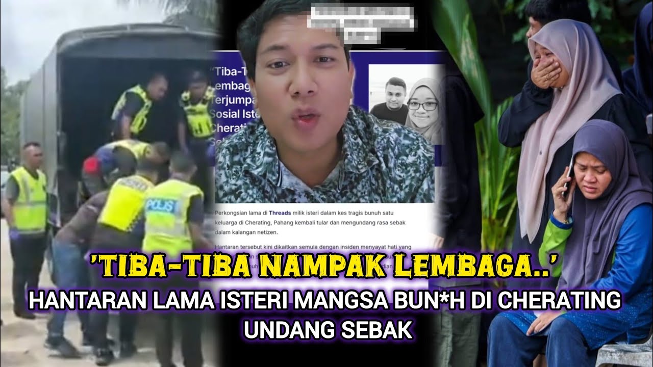 'TIBA-TIBA NAMPAK LEMB4GA'-NETIZEN TERJUMPA AKAUN MEDIA SOSIAL ISTERI MANGSA BUN*H DI CHERATING