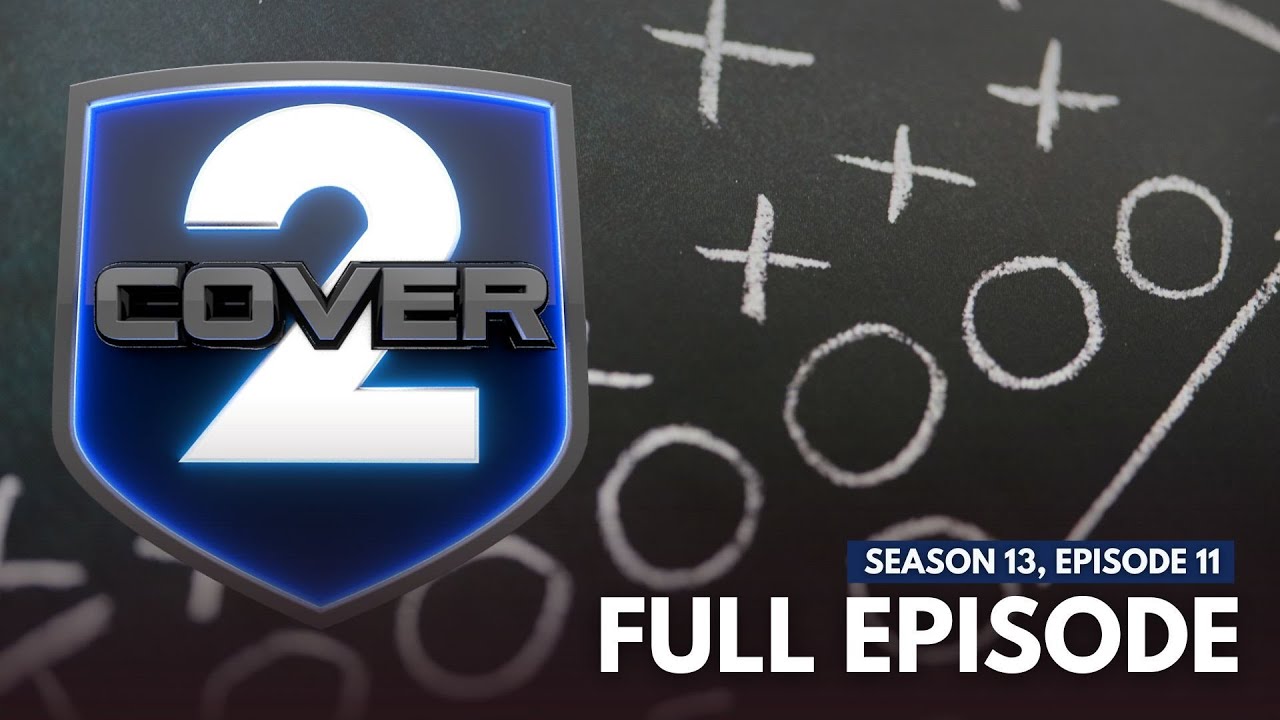Full episode: Cover2 – Season 13, Episode 11