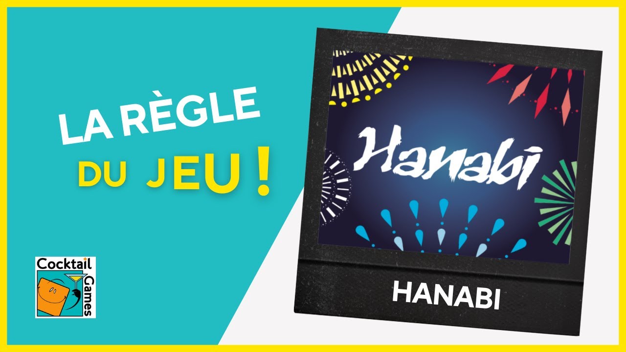 HANABI : les règles du jeu !