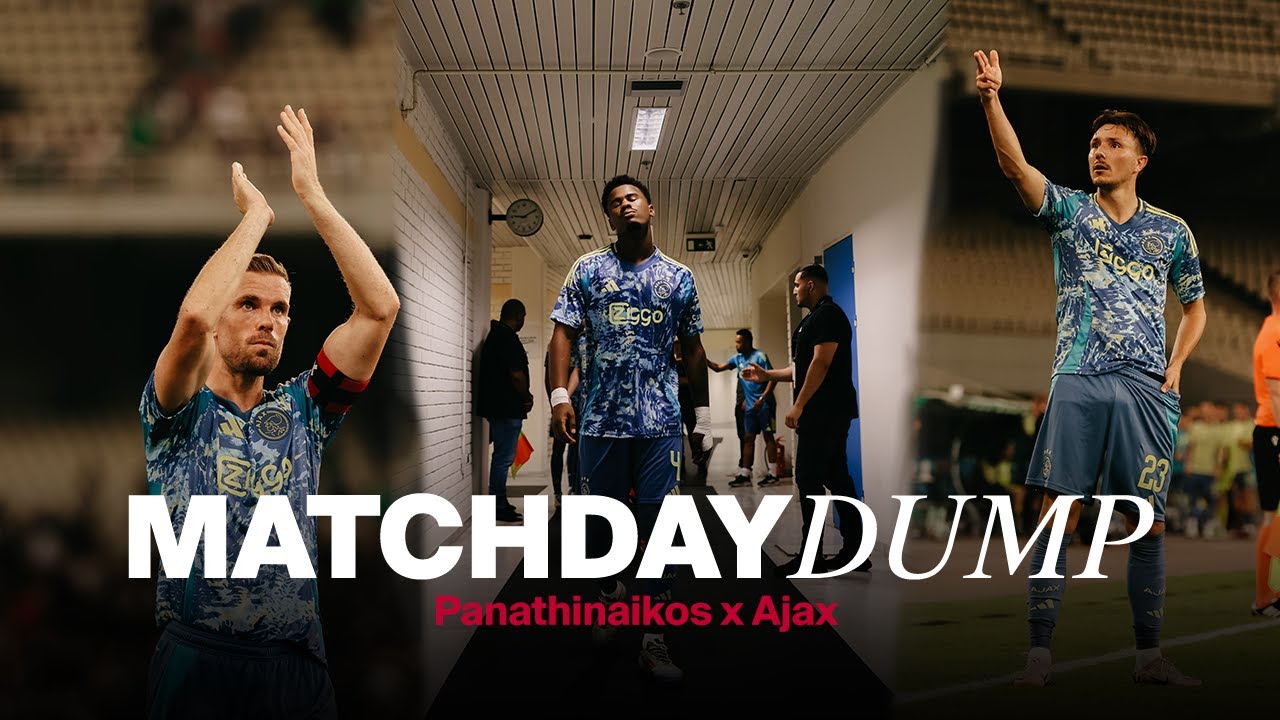 Matchday dump: Panathinaikos - Ajax 🎬 |  Hot days in Greece 🥵🇬🇷