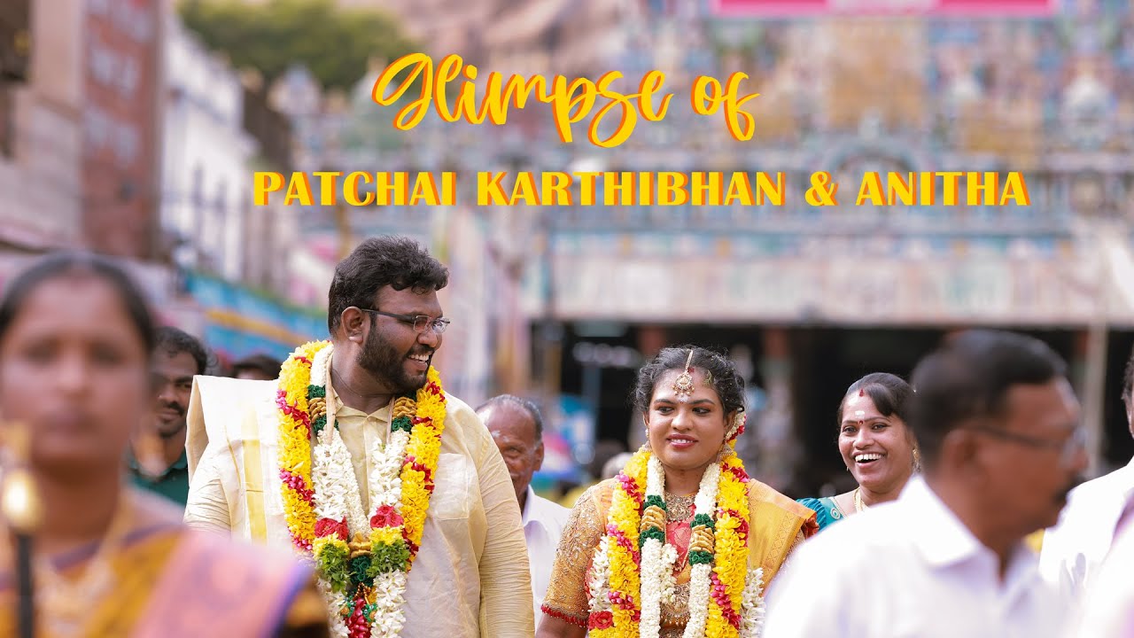 Glimpse of Patchai karthibhan & Anitha | Wedding Celebration 2023 | Whiteroom Studio