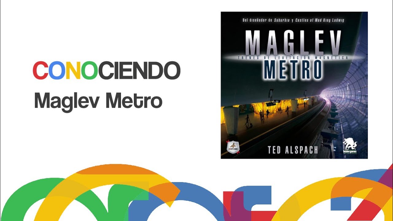 Conociendo Maglev Metro