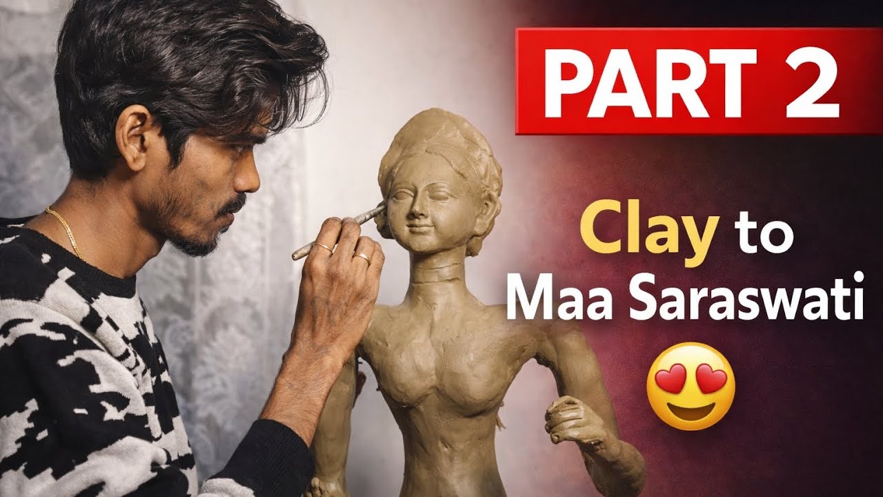 DIY Maa Saraswati Idol Making | Part 2 – Clay Work Step by Step | Saraswati Murti making at home |