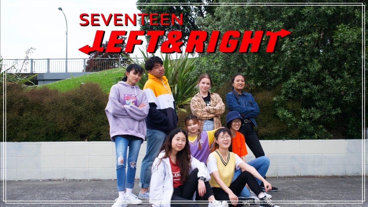 SEVENTEEN (세븐틴) - Left & Right Dance Cover | Konstellation New Zealand