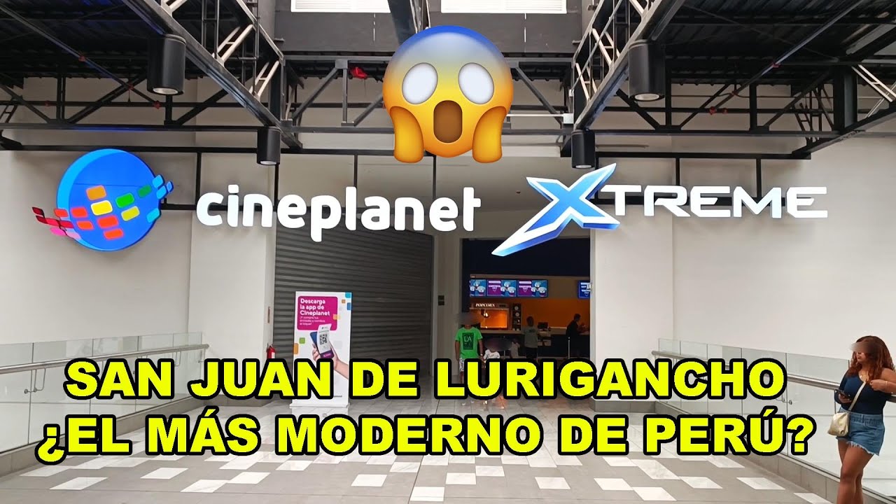 NUEVO CINEPLANET DE MALL AVENTURA SAN JUAN DE LURIGANCHO EL MÁS MODERNO DEL PERÚ