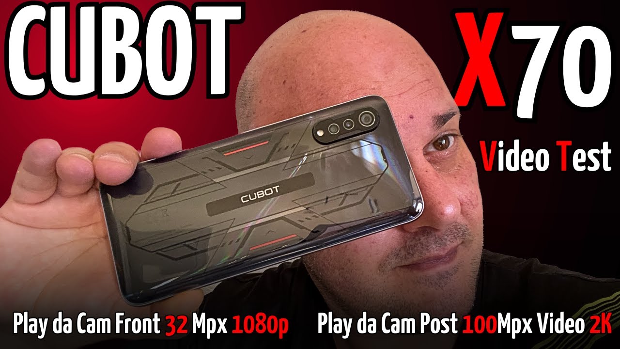 CUBOT X70 TEST VIDEO - PLAY CAM Frontale 1080p / PLAY CAM Posteriore 2K