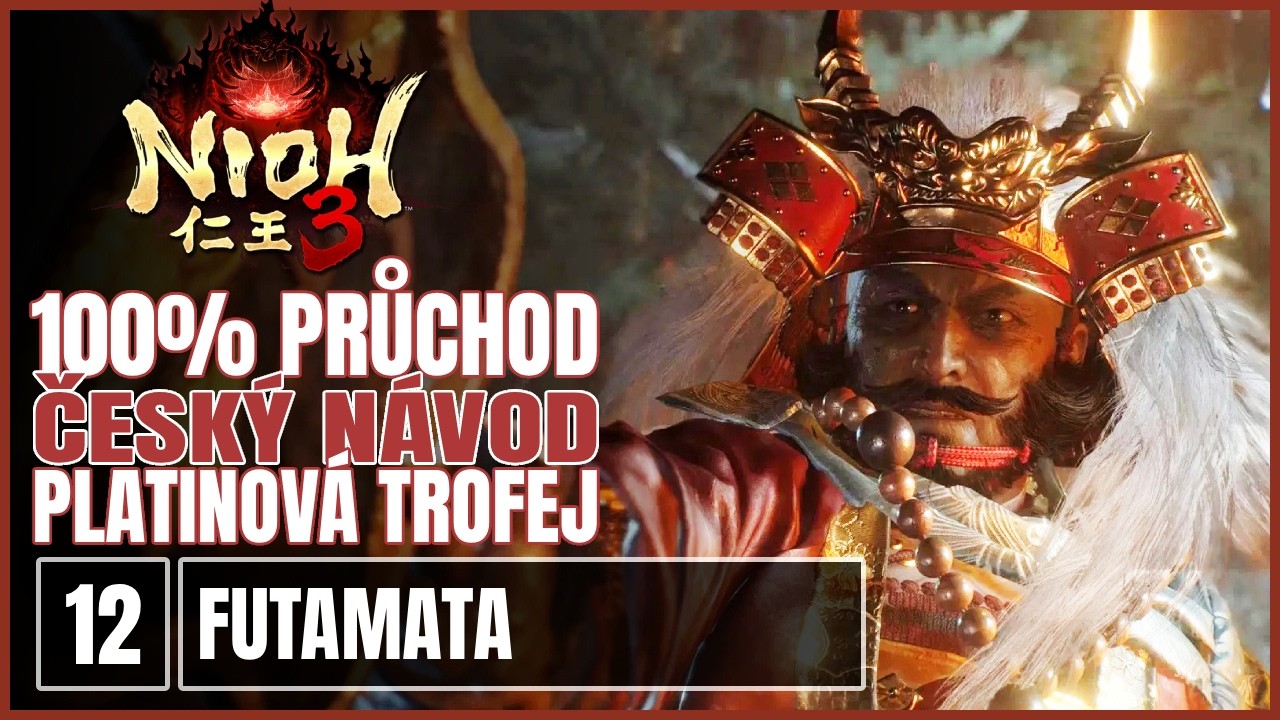 12 | 100% | NIOH 3 | Futamata - kompletní lokace