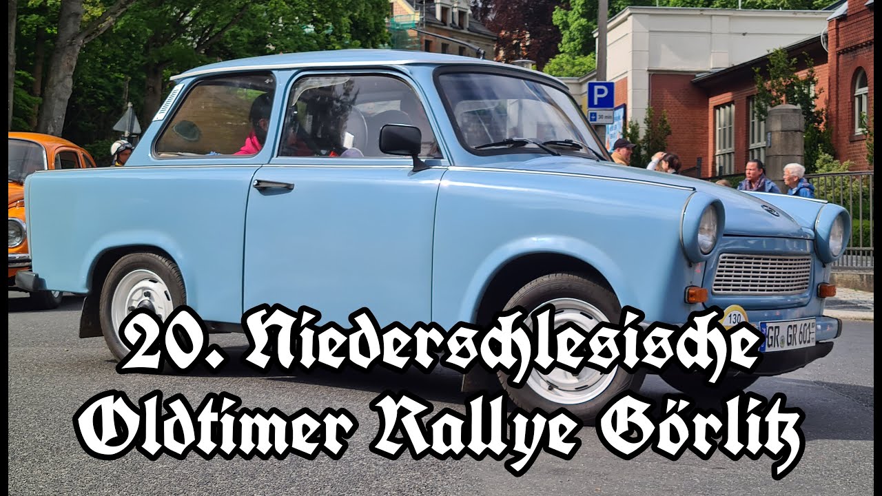 20. Niederschlesische Oldtimer Rallye Görlitz 10.05.25