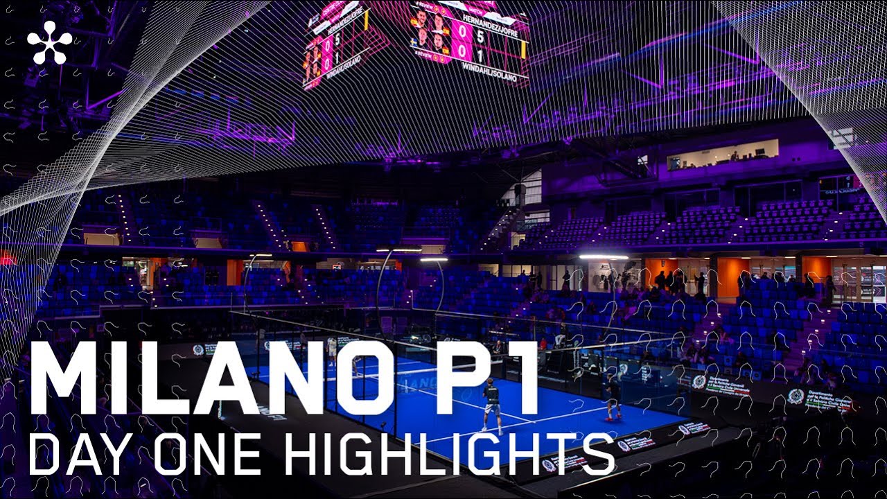 Milano Premier Padel P1: Highlights day 1