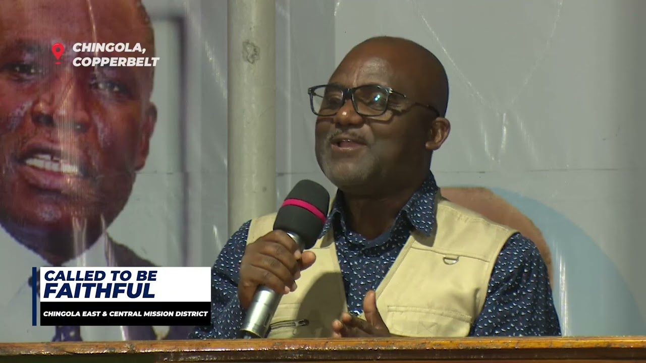 Chingola Central & East Camp Meeting