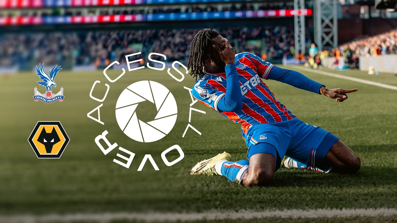 90TH MINUTE WINNER 🤯⏱️ | ACCESS ALL OVER: Crystal Palace 1-0 Wolves