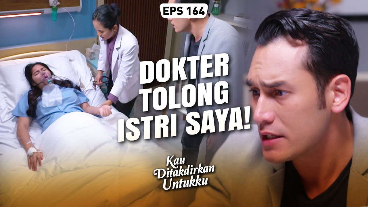 PANIKKK😩 Devan Menangis Lihat Alya Kejang-Kejang😭 | KAU DITAKDIRKAN UNTUKKU | EPS.164 (2/3)
