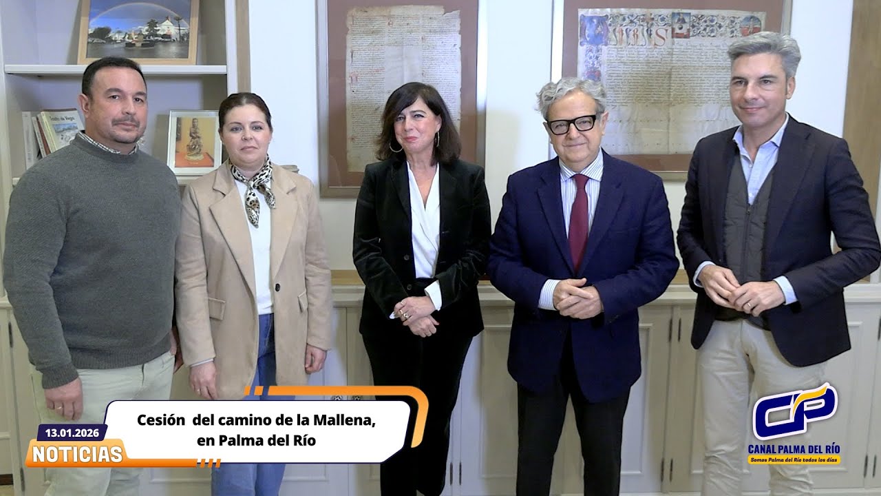 Cesión  del camino de la Mallena, en Palma del Río