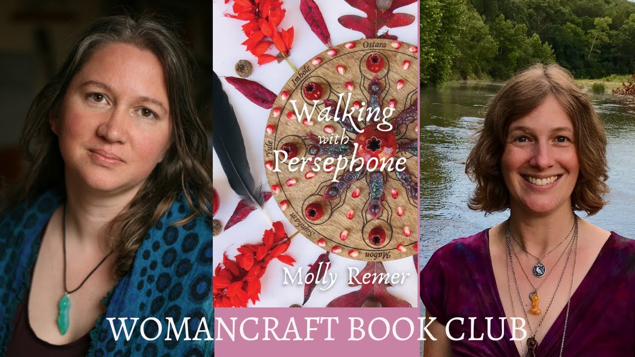 Walking With Persephone  - Womancraft Book Club with author Molly Remer