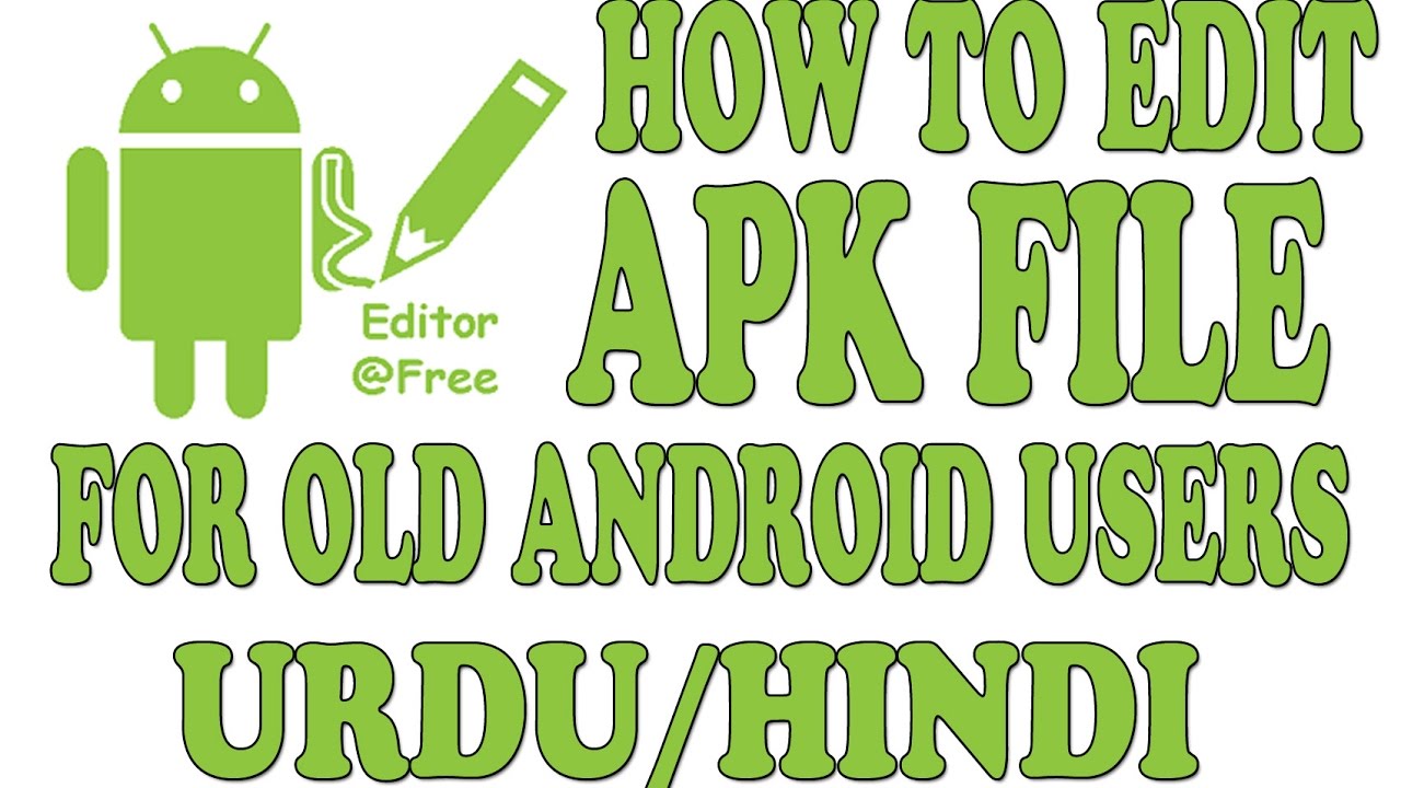 How to downgrade apk for old versions of android urdu/hindi
