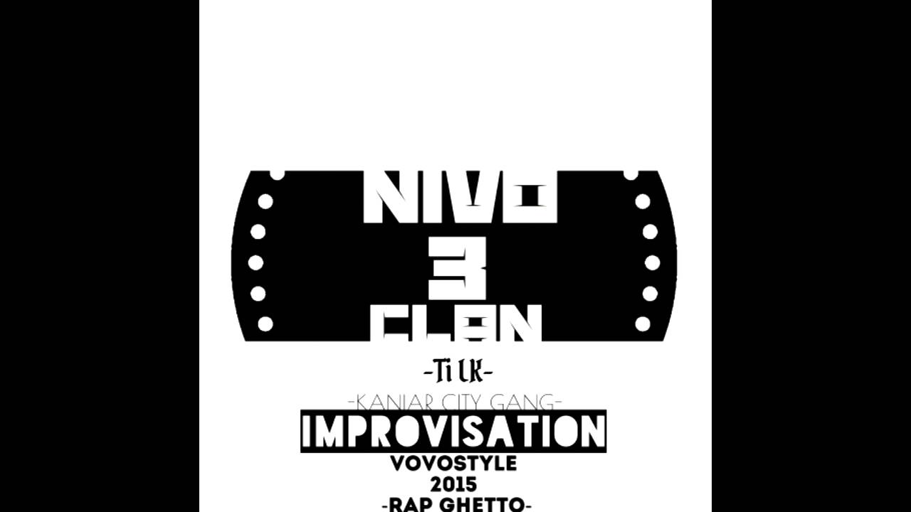 Ti Lk (N!VO 3 CL∆N) - Impro. VOVOSTYLE 2015