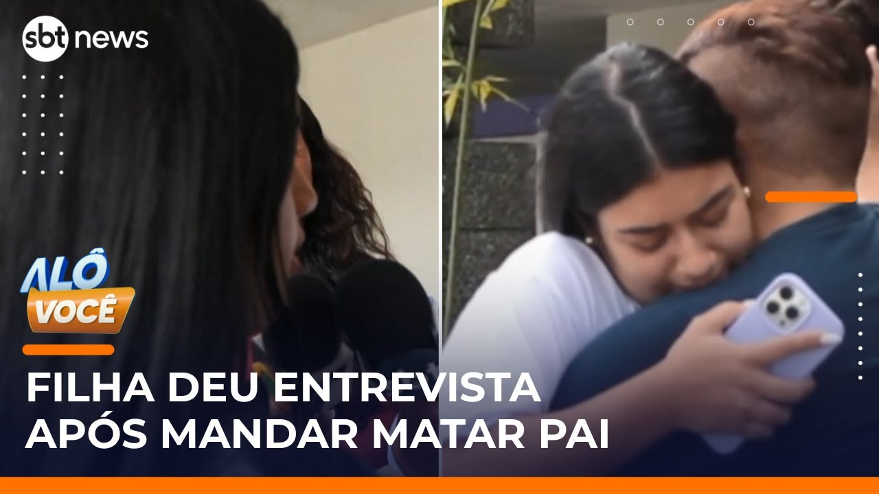 Filha que mandou matar pai deu entrevista no velório e pediu justiça | #AloVoce