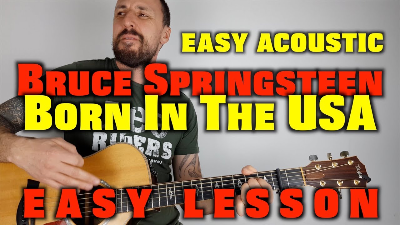 How to play Born In The USA   Bruce Springsteen   Easy Acoustic