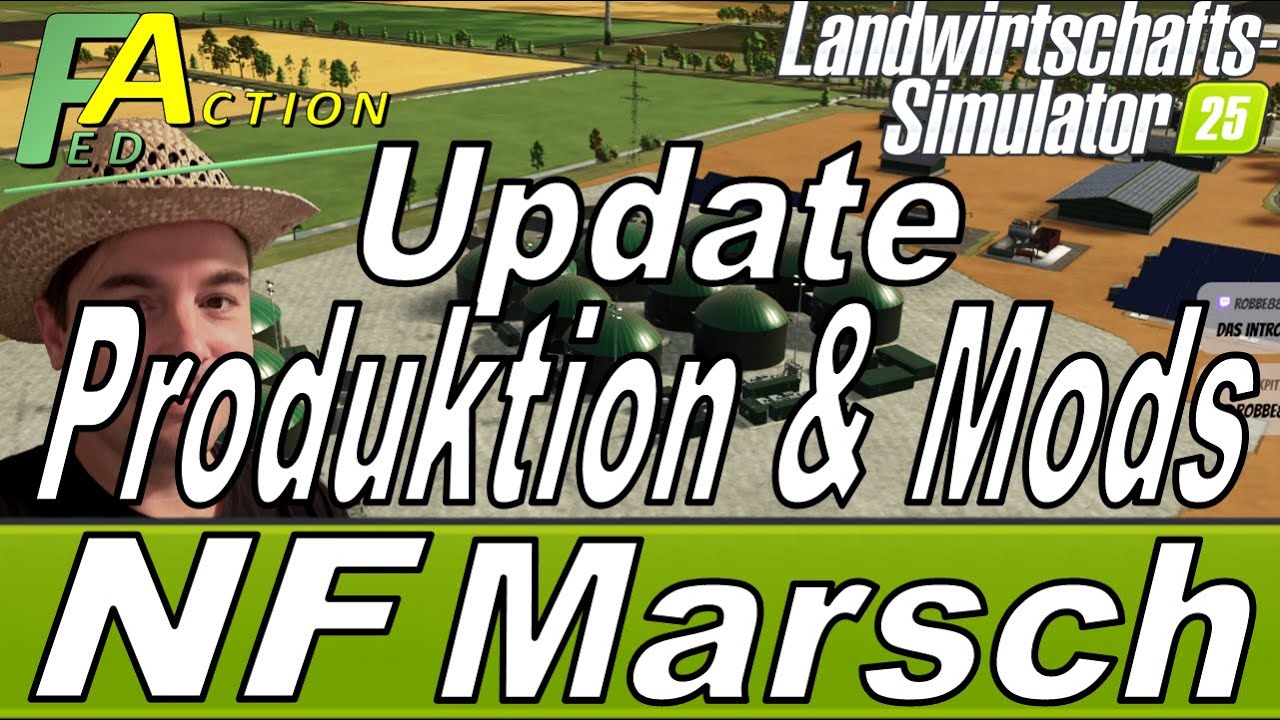LS25 NF Marsch Update Tag Release neue Version Produktion Pack und was ist neues im Mod Pack 
