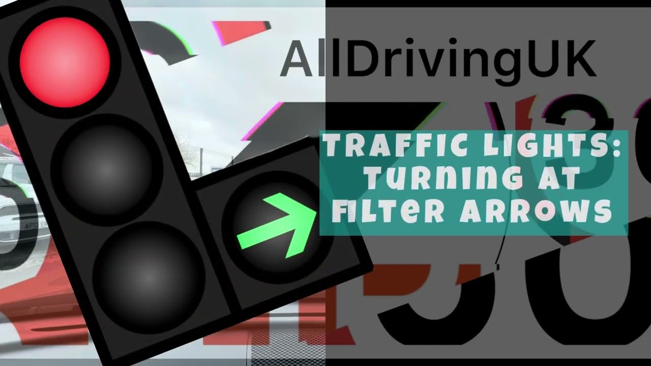 Turning Right at Traffic Lights: UK Filter Arrow