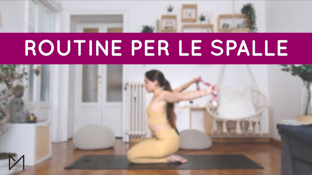 ROUTINE PER LE SPALLE | | 