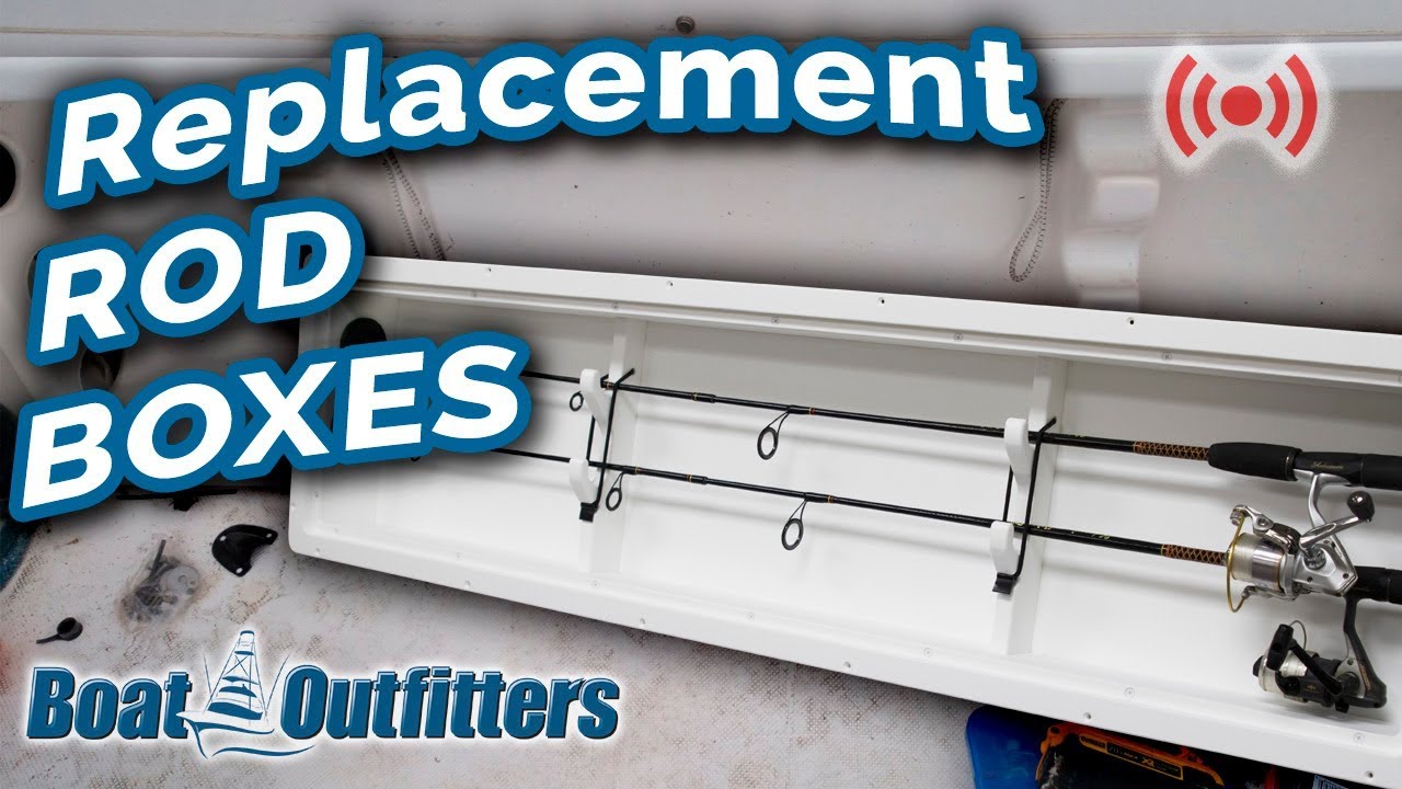 Rod Box for Boat - Replacing Rod Locker on Fishing Boats