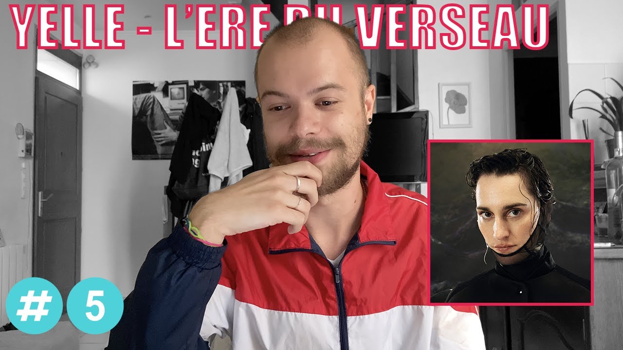 #5 YELLE   L'ERE DU VERSEAU Revue d'album | KAEL WENT