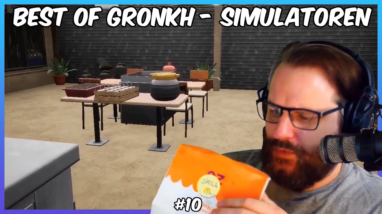 Best of Gronkh - SIMULATOREN #10 🎬 FRISCHE FALAFEL!