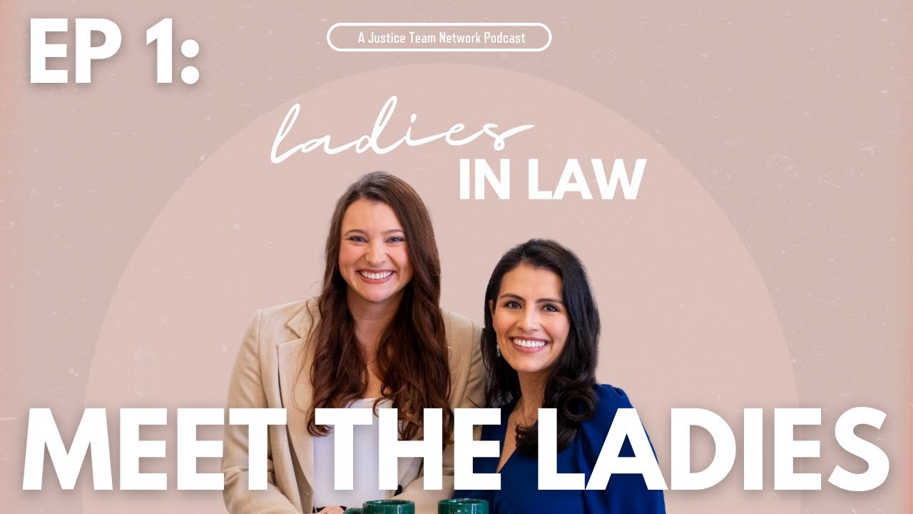 Welcome to Ladies in Law! - Empowering Women Attorneys - Episode 1
