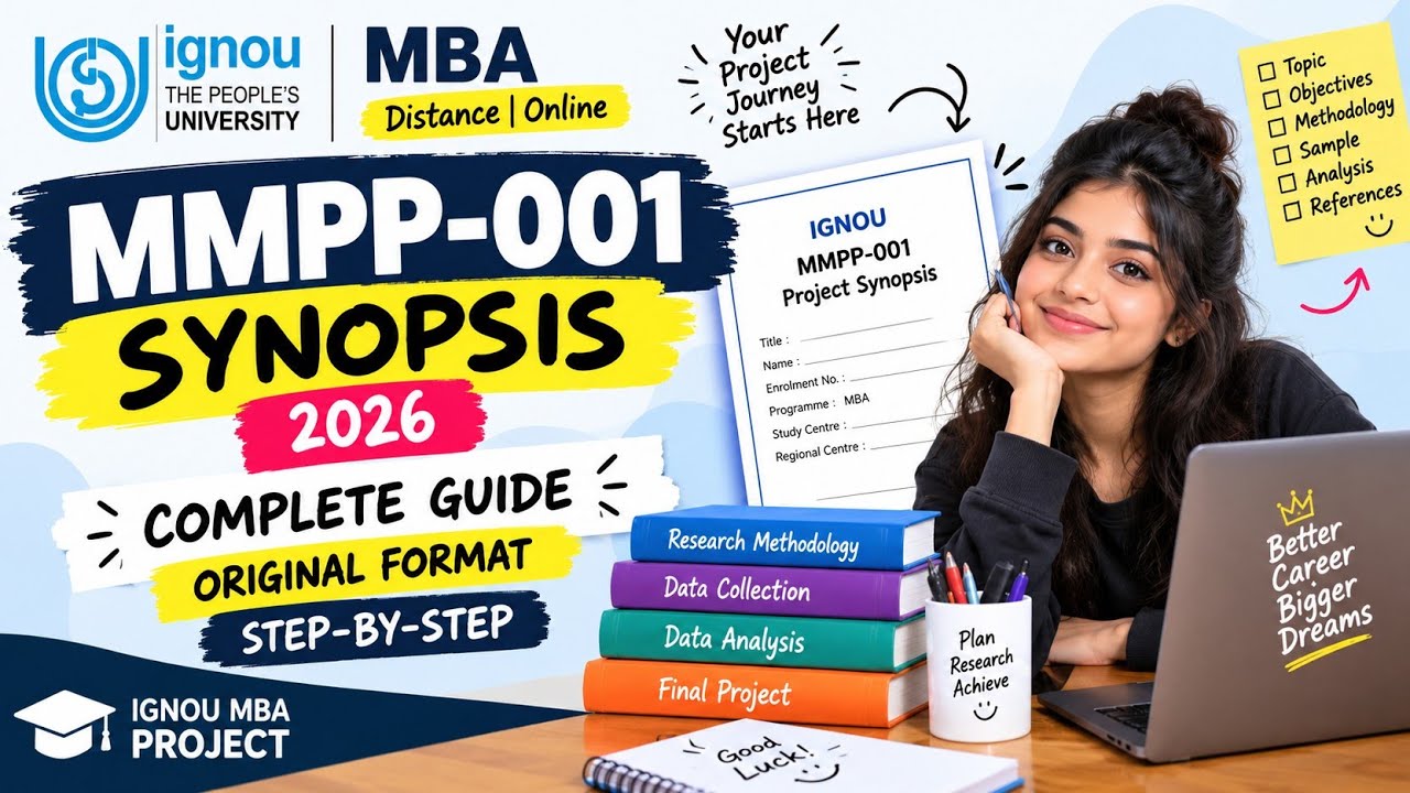 IGNOU MMPP-001 Synopsis 2026 | Complete Guide | Original Format | MBA Project Proposal Step-by-Step