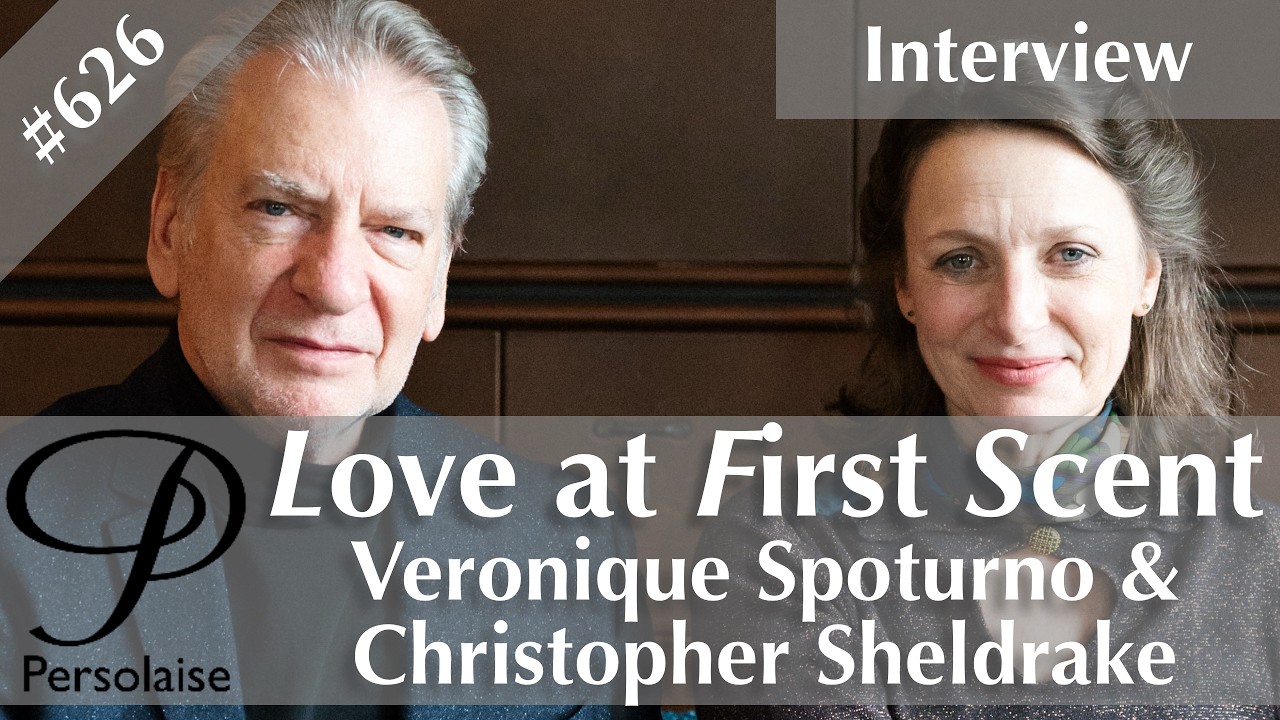 Veronique Spoturno & Christopher Sheldrake Live Interview on Love At First Scent episode 626