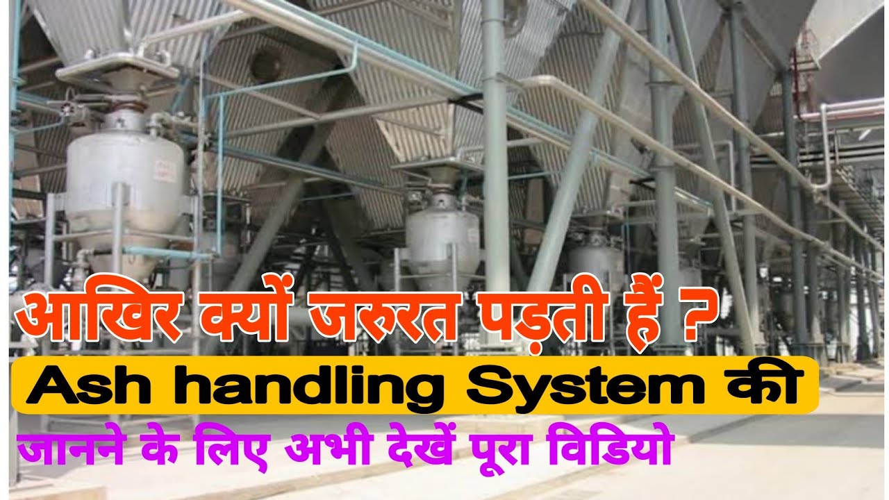 Why Ash handling System is required in Thermal Power Plant | AHP | Ash handling plant