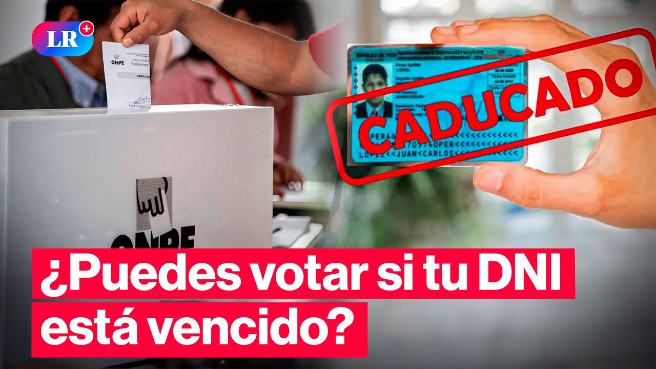 🚨¡URGENTE! | Elecciones 2026: Lo que debes saber si tu DNI está vencido 