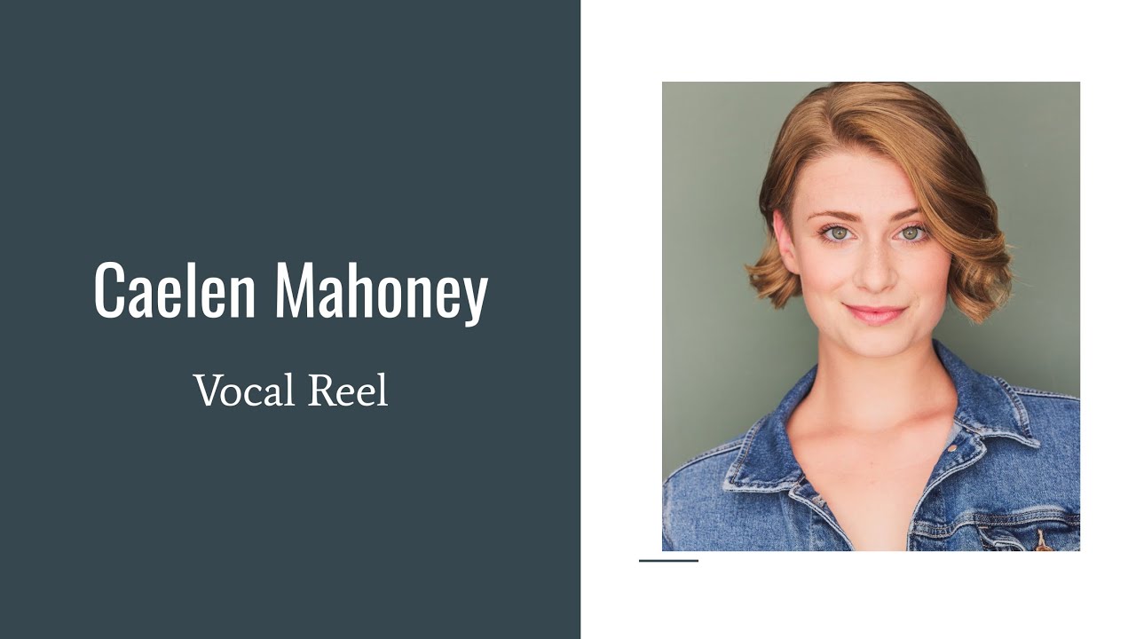 Caelen Mahoney - 1 Minute Vocal Reel