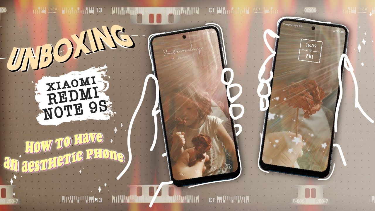 HOW TO HAVE 💫AESTHETIC✨ PHONE | Unboxing | Android | Redmi Note 9S | Organize Phone