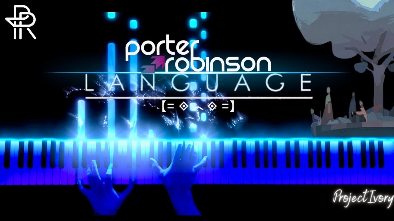 Porter Robinson - Language | 12th Anniversary Special EDM Piano Cover